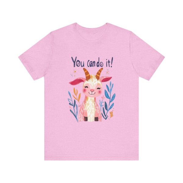 Motivational Quote Goat T-Shirt, Positive Vibes Tee, Inspirational Animal Shirt, Encouragement Unisex Top, You Can Do It, - Image 45