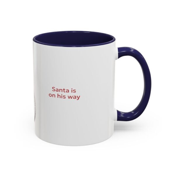 WickerStudio Santa is on his way, Christmas Mug, Holiday Mug, Festive Mug, Santa Mug, 11oz,  Gift for Christmas - Image 6