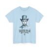 WickerStudio Lincoln Quote T-Shirt, Graphic Tee, Inspirational Unisex Shirt, Cotton Tee, Adult Tee, Quote T-Shirt, Gift - Image 15