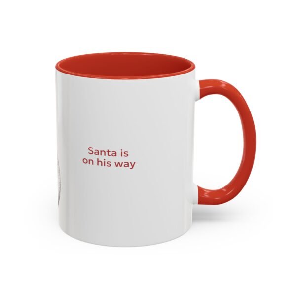WickerStudio Santa is on his way, Christmas Mug, Holiday Mug, Festive Mug, Santa Mug, 11oz,  Gift for Christmas - Image 14