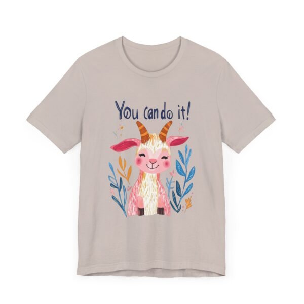 Motivational Quote Goat T-Shirt, Positive Vibes Tee, Inspirational Animal Shirt, Encouragement Unisex Top, You Can Do It, - Image 27