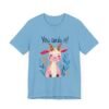 Motivational Quote Goat T-Shirt, Positive Vibes Tee, Inspirational Animal Shirt, Encouragement Unisex Top, You Can Do It, - Image 39