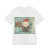 WickerStudio Life is Not Easy T-Shirt, Santa Unisex Tee, Funny Graphic Shirt, Gift for Christmas, Casual Top - Image 7