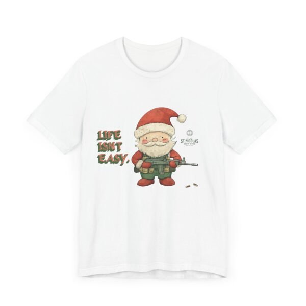 WickerStudio Santa Life is Not Easy T-Shirt, Santa Unisex Tee, Funny Graphic Shirt, Gift for Christmas, Casual Top - Image 3