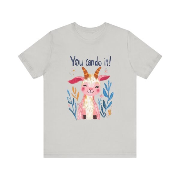Motivational Quote Goat T-Shirt, Positive Vibes Tee, Inspirational Animal Shirt, Encouragement Unisex Top, You Can Do It, - Image 21