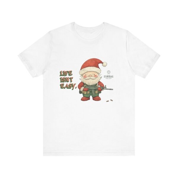 WickerStudio Santa Life is Not Easy T-Shirt, Santa Unisex Tee, Funny Graphic Shirt, Gift for Christmas, Casual Top