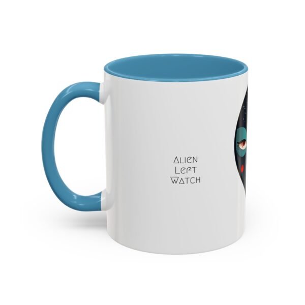WickerStudio Funny Quote Human Right Watch, Alien Left Watch Accent Coffee Mug 11oz, Cute Tea Cup, Unique Office Decor - Image 19