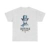 WickerStudio Lincoln Quote T-Shirt, Graphic Tee, Inspirational Unisex Shirt, Cotton Tee, Adult Tee, Quote T-Shirt, Gift - Image 5