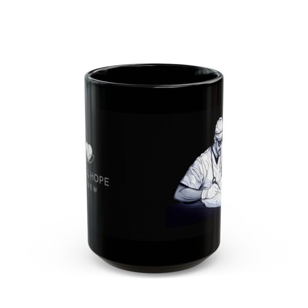 WickerStudio Doctor Who Give a Hope For Life - 11oz, 15oz, Gift for Whovians, Novelty Coffee Cup, - Image 5