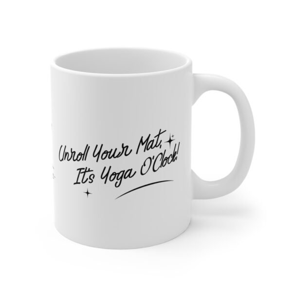 Mug: Enroll Your Mat, It's Yoga O'clock, Coffee Cup, Ceramic Tea Mug, Gift for Yogis