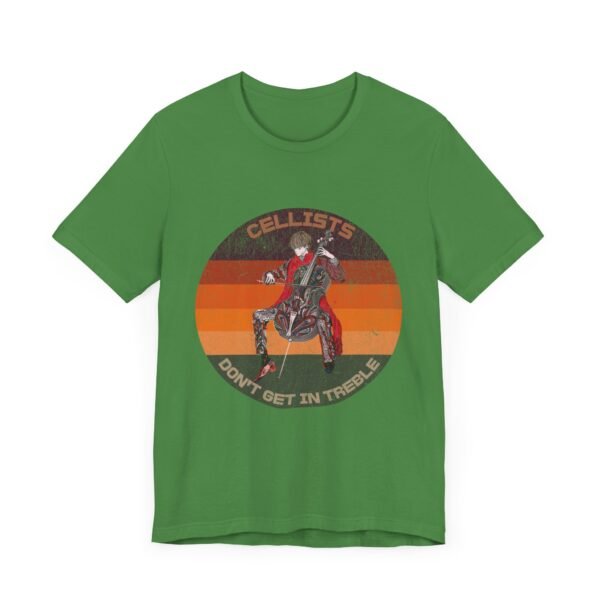 Cellists Don't Get In Treble Music Lover Tee, Funny Shirt, Teacher Gift, Musician Shirt - Image 11