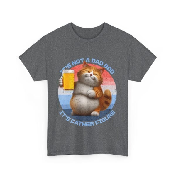 It's Not A Dad Bod, It's A Father Figure, Gift For Dad. - Image 23