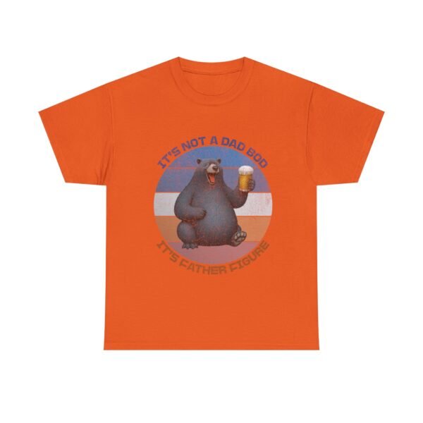 It's Not A Dad Bod, It's A Father Figure, For Funny Dad. - Image 17