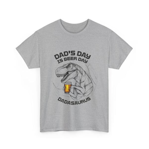 Dadasaurus Father Day, Dad's Day is Beer Day Tshirt, Funny Daddy, Sarcastic Jurassic Top, Family Party Outfit - Image 23