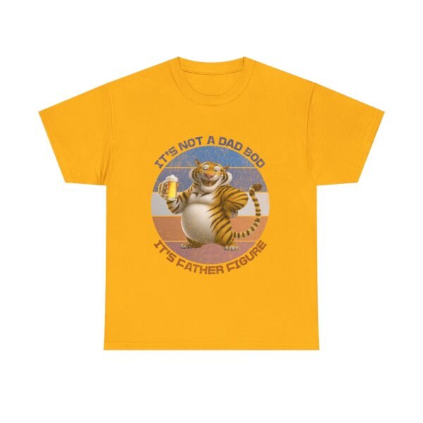 t's Not A Dad Bod, It's A Father Figure, Funny Tiger Dad. - Image 17