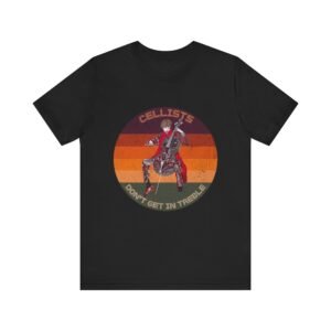 Cellists Don't Get In Treble Music Lover Tee, Funny Shirt, Teacher Gift, Musician Shirt