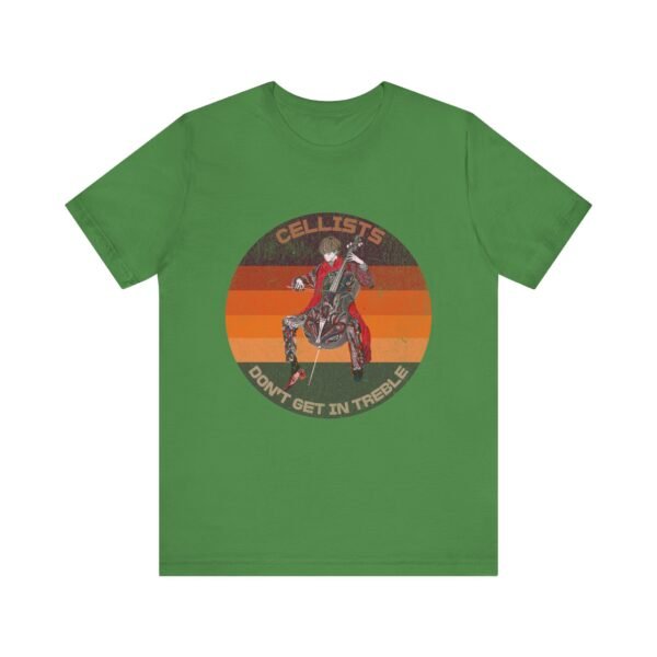 Cellists Don't Get In Treble Music Lover Tee, Funny Shirt, Teacher Gift, Musician Shirt - Image 9