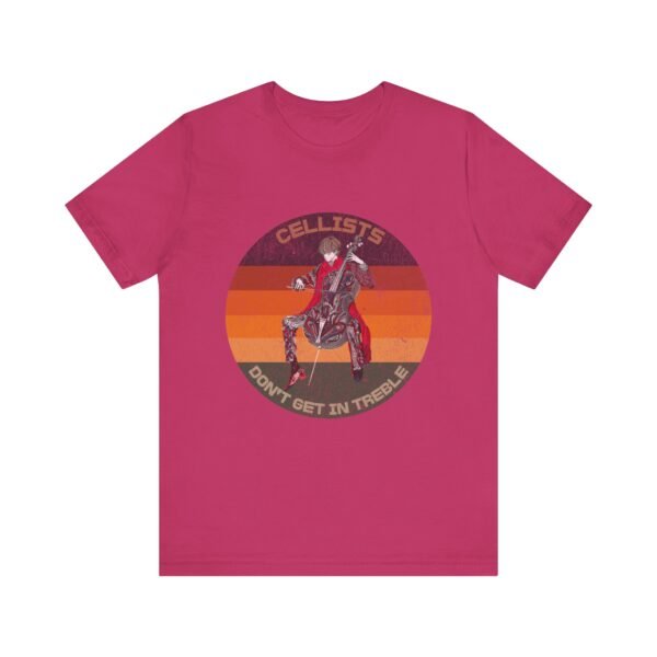 Cellists Don't Get In Treble Music Lover Tee, Funny Shirt, Teacher Gift, Musician Shirt - Image 21