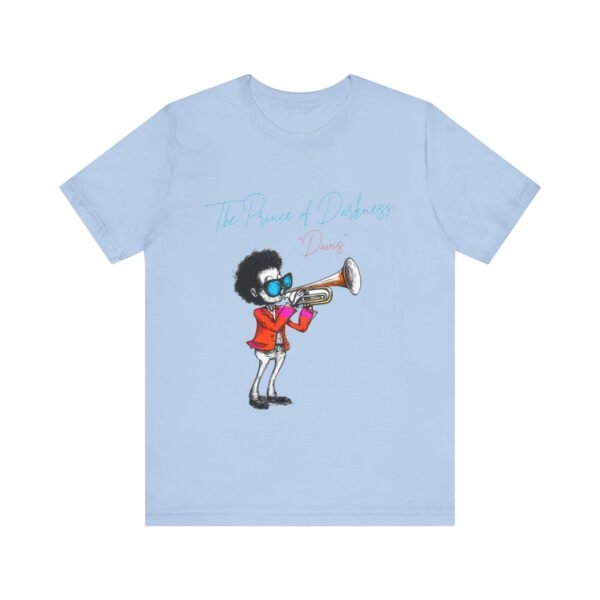 Unisex Tee, The Prince of Darkness Davis, Jazz Legend. - Image 21