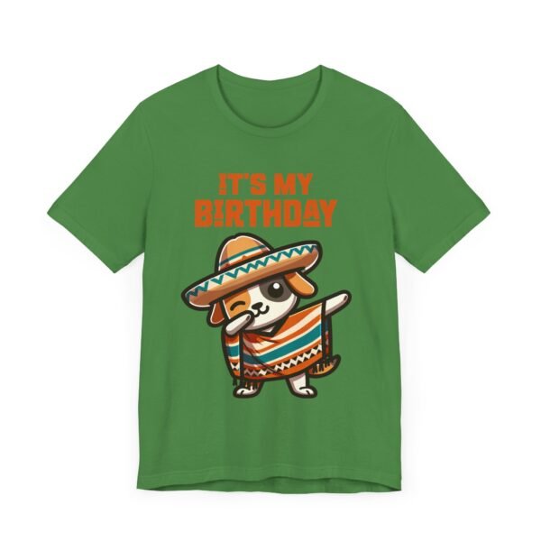 Cinco de Mayo, It's My Birthday Mexican Fiesta Shirt - Image 19
