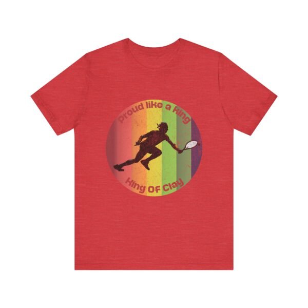 King Of Clay Pride Month T-Shirt, Sports Fan Gift, LGBTQ Pride - Image 37