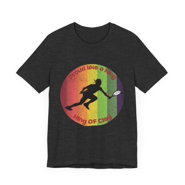 King Of Clay Pride Month T-Shirt, Sports Fan Gift, LGBTQ Pride - Image 23