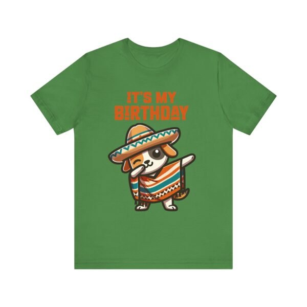 Cinco de Mayo, It's My Birthday Mexican Fiesta Shirt - Image 17