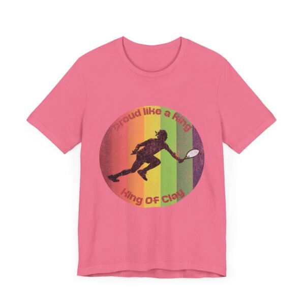 King Of Clay Pride Month T-Shirt, Sports Fan Gift, LGBTQ Pride - Image 31