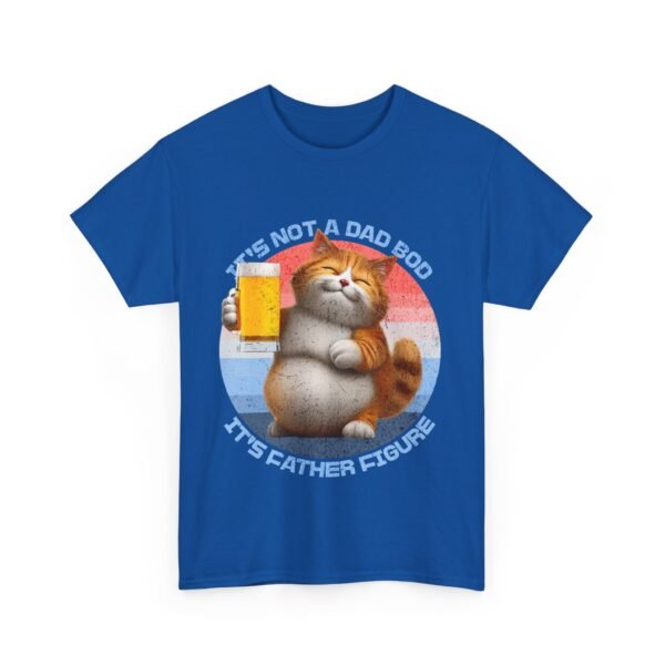 It's Not A Dad Bod, It's A Father Figure, Gift For Dad. - Image 35