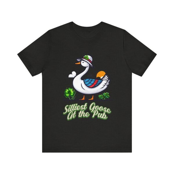 Silliest Goose Tee, St. Patrick's Day Shirt, Funny Irish Irish Top - Image 13