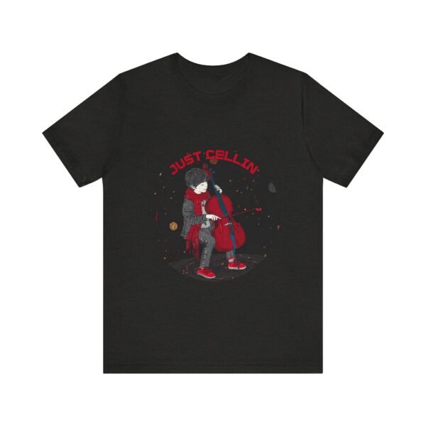 Music Lover T-Shirt, Just Cellin Cello Tee, Cello Player Shirt - Image 9