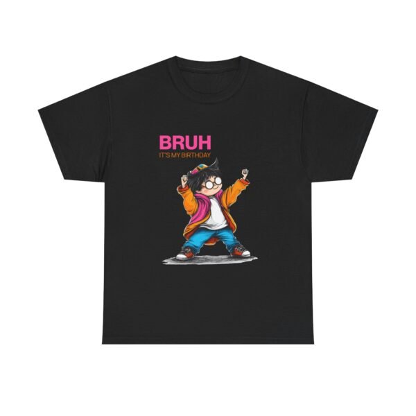 Birthday Boy Unisex Tee, Bruh Funny Shirt Gift Men Women, Bday Party Outfit - Image 5