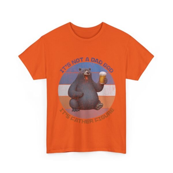 It's Not A Dad Bod, It's A Father Figure, For Funny Dad. - Image 19