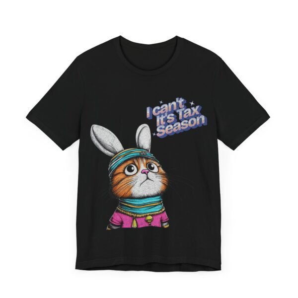 Tax Season Unisex Tee, April 15 Gift for Accountants, Funny CPA T-Shirt - Image 11