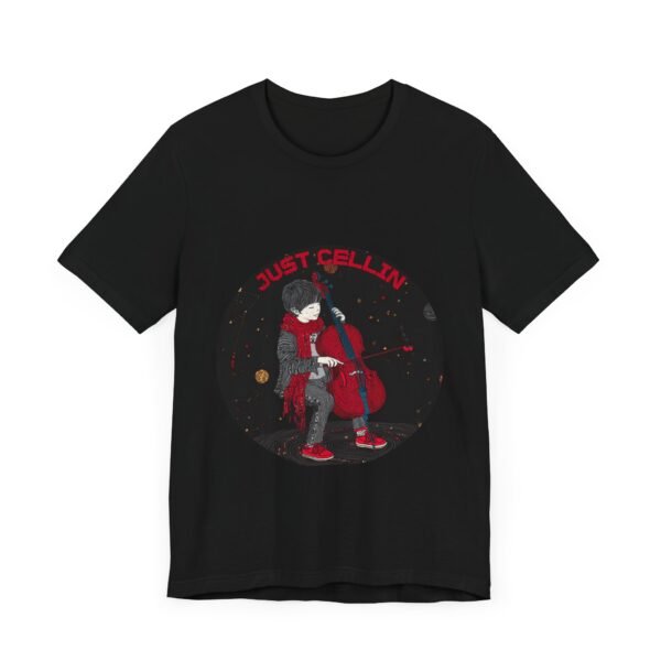 Music Lover T-Shirt, Just Cellin Cello Tee, Cello Player Shirt - Image 3