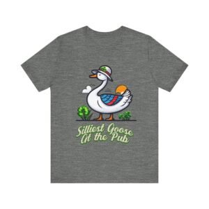 Silliest Goose Tee, St. Patrick's Day Shirt, Funny Irish Irish Top