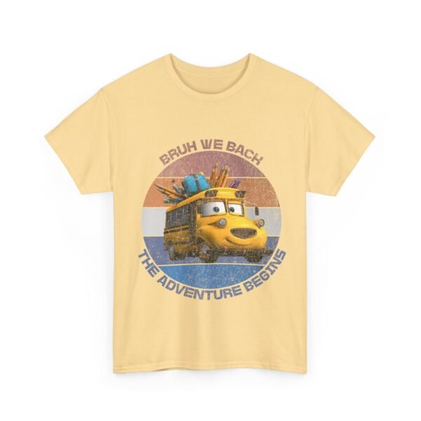Bruh We Back Adventure Begins School Bus Tee, Back to School Shirt, Unisex Graphic - Image 19