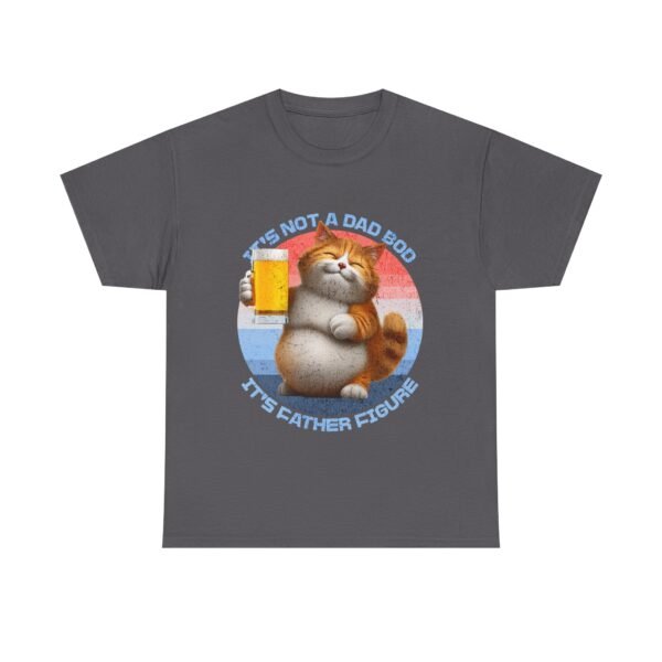 It's Not A Dad Bod, It's A Father Figure, Gift For Dad. - Image 29